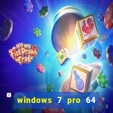 windows 7 pro 64 bits iso download